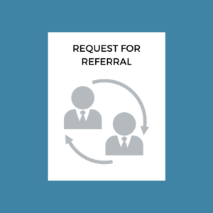 Request for Referral