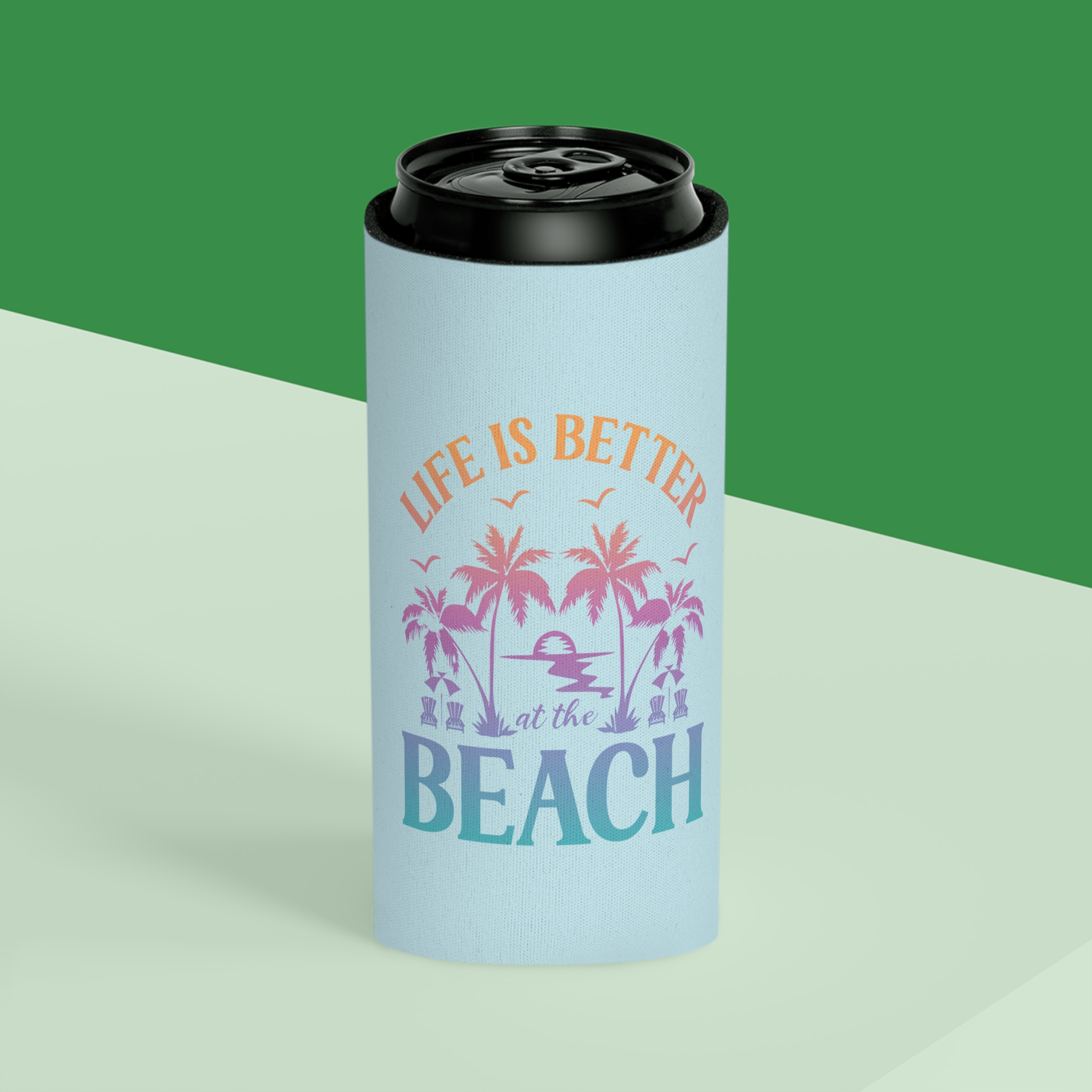 Life Is Better At The Beach Can Cooler - Image 8