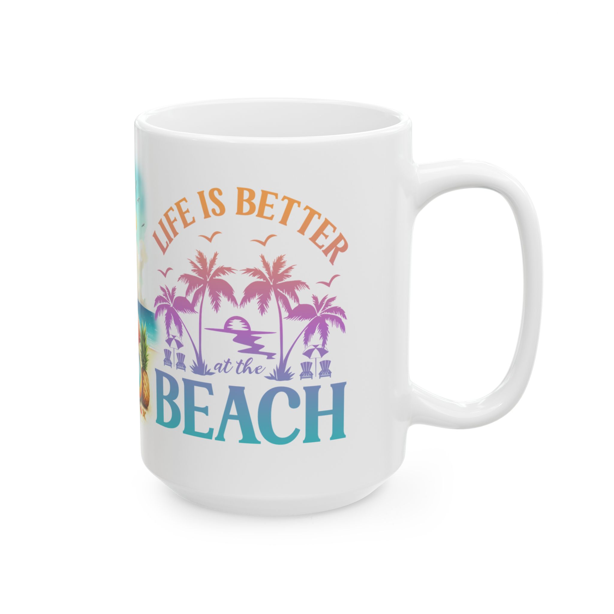 Life Is Better At The Beach Mug - Image 9